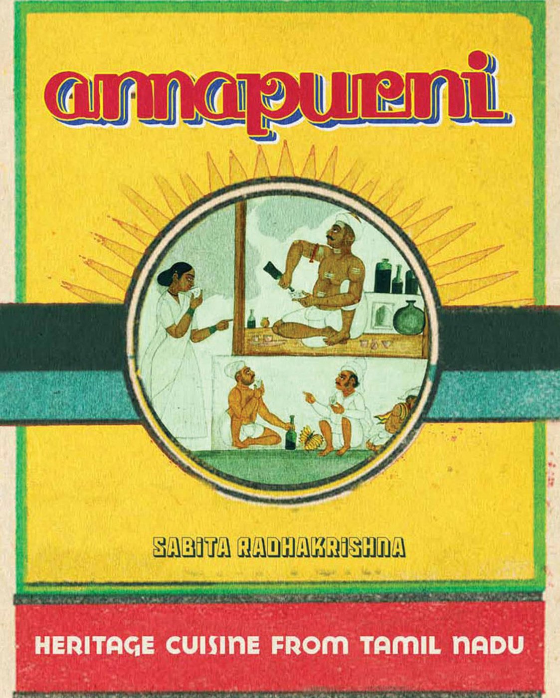 Buy Annapurni: Heritage Cuisine from Tamil Nadu — BookShops.in