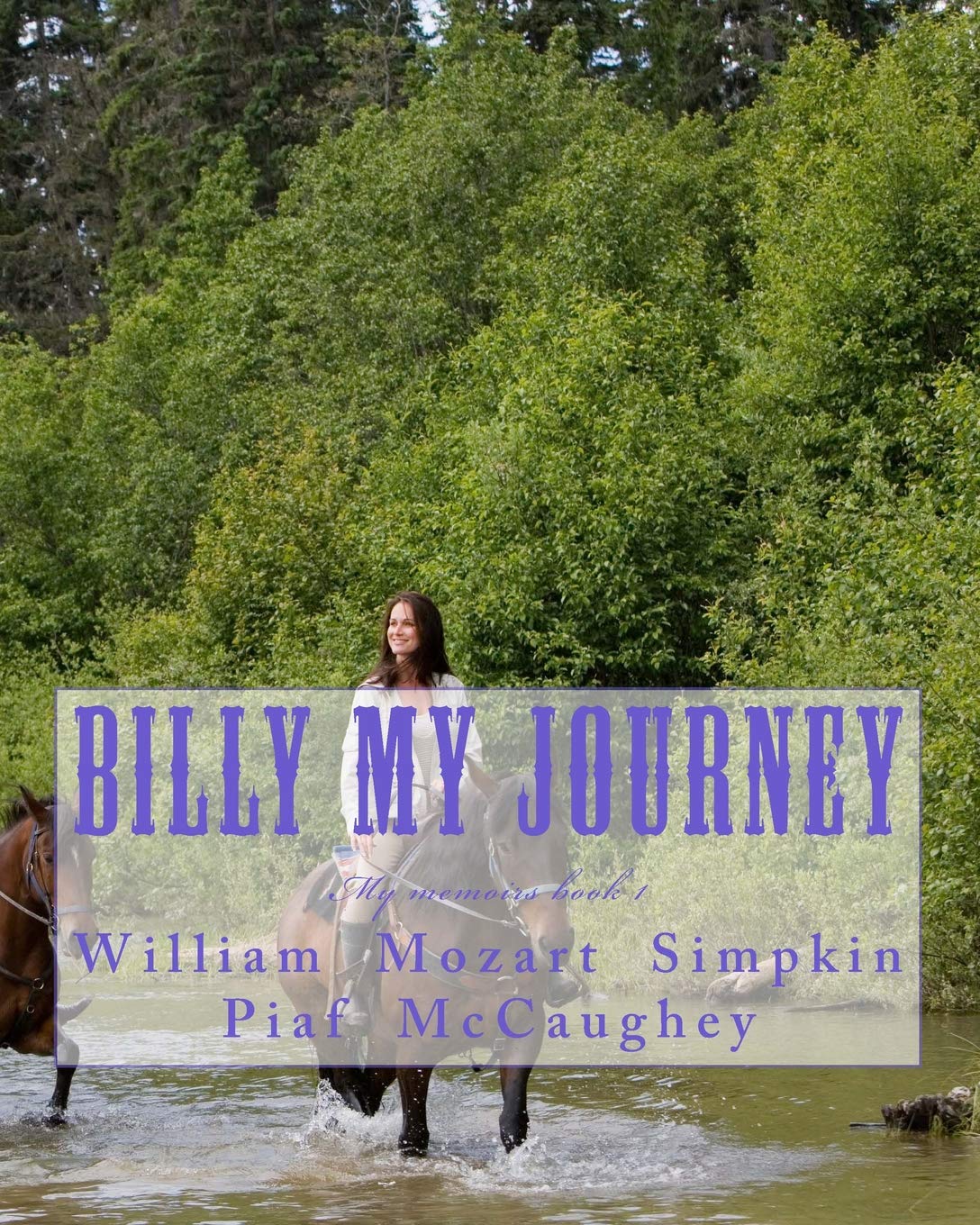 billy my journey: billy life book 1