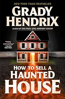 How to Sell a Haunted House