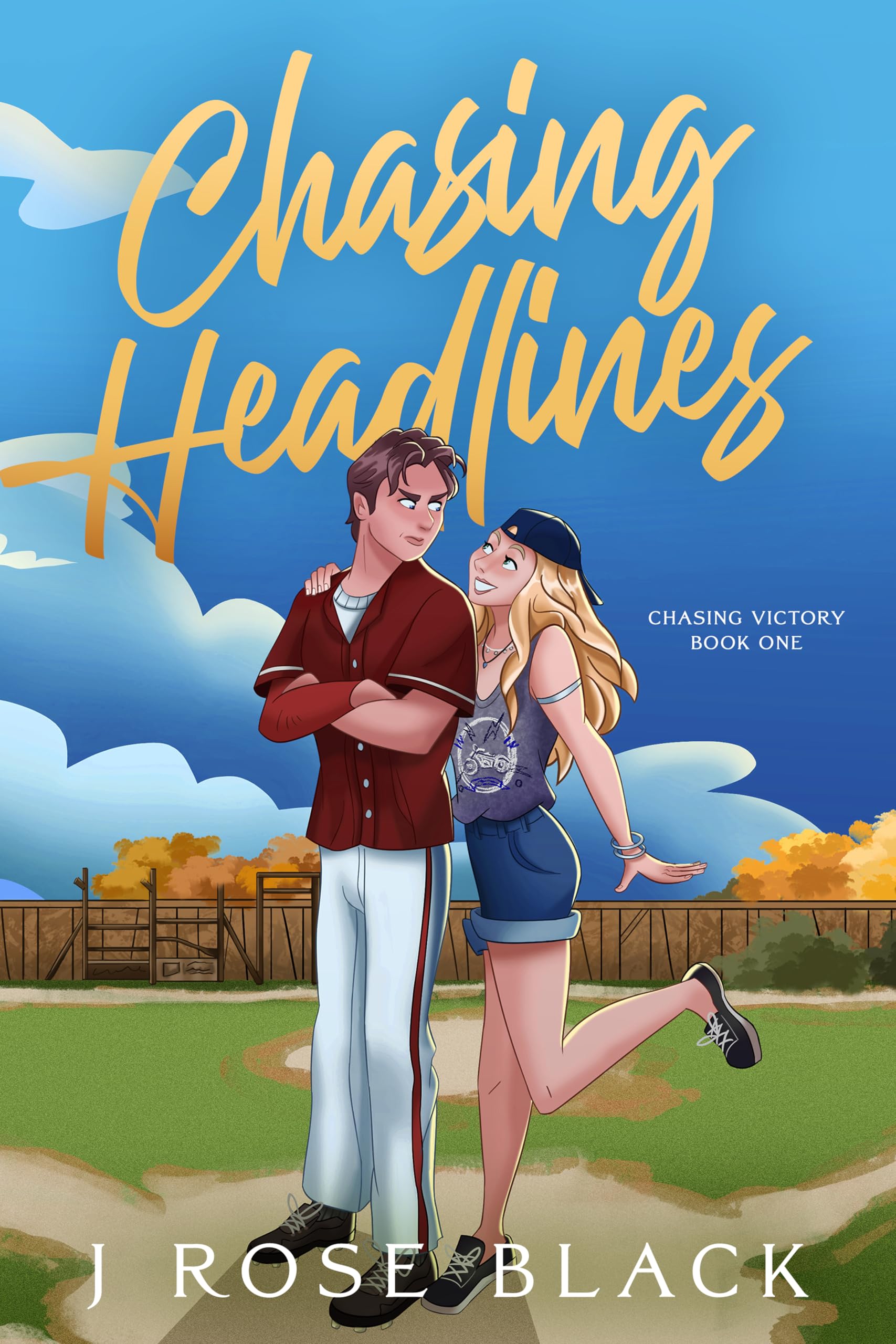 Chasing Headlines: An enemies to lovers, fake dating baseball romance (Chasing Victory)