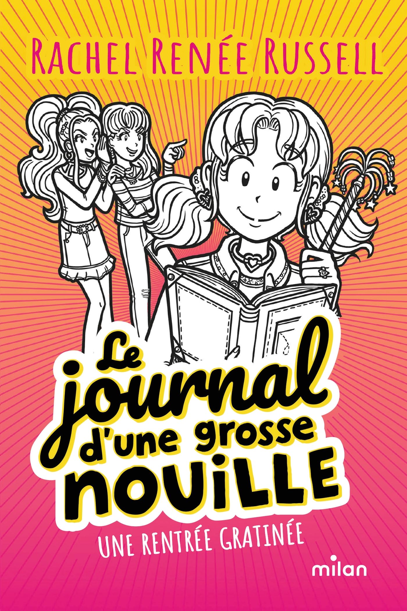 Le journal d'une grosse nouille, Tome 01: Une rentrée gratinée (poche)