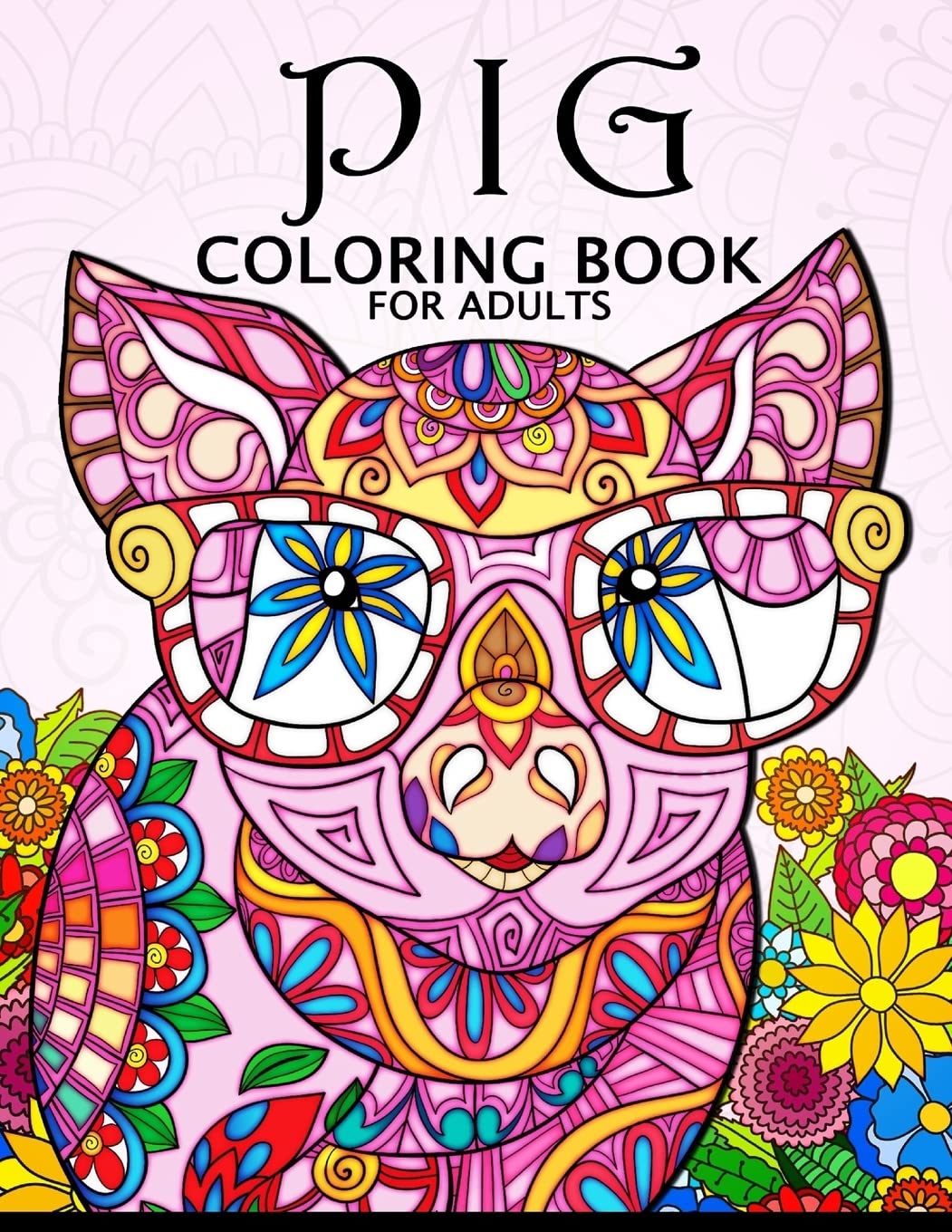 Amazon.com: Pig Coloring Book for Adults: Cute Animal Stress-relief Coloring Book For Adults and ...