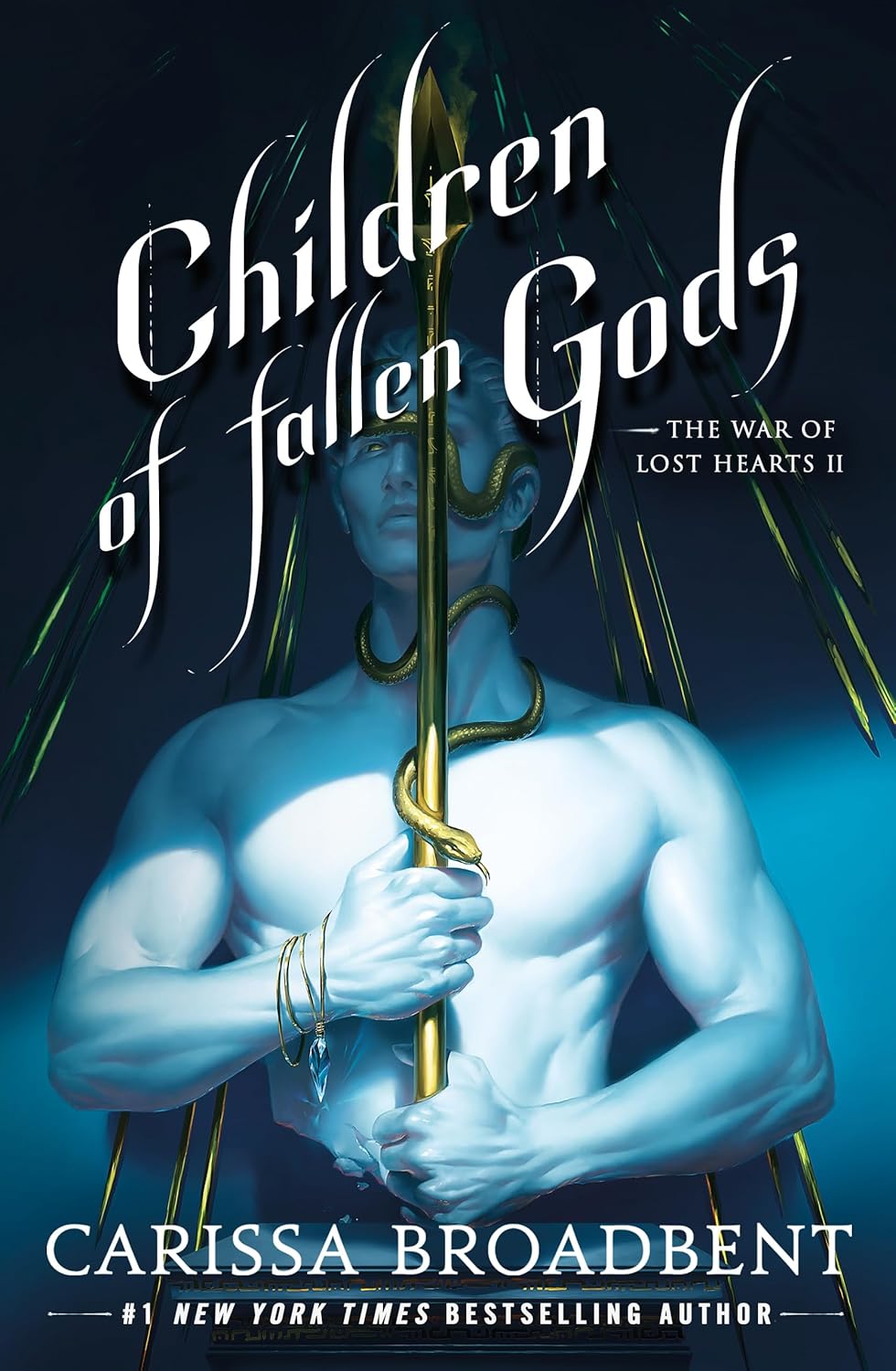 Children of Fallen Gods (The War of Lost Hearts, 2)