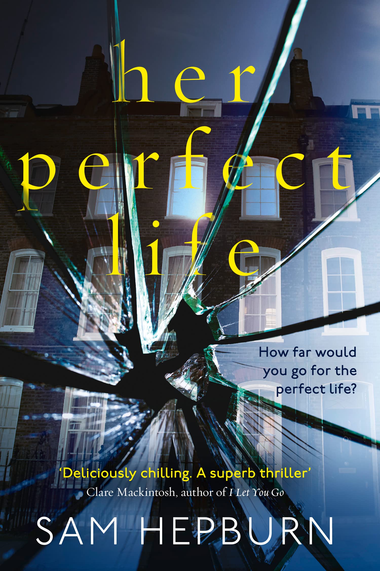HER PERFECT LIFE: A gripping debut psychological thriller with a killer twist