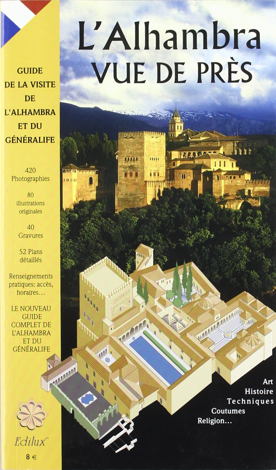 LA ALHAMBRA DE CERCA (FRANCES) [Paperback]