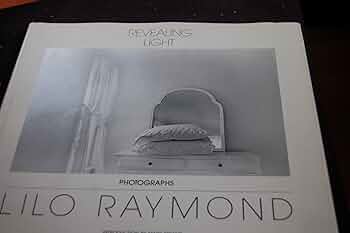 【Revealing Light 】Lilo Raymond　新品未読品・美本 Revealing Lights - Lilo Raymond