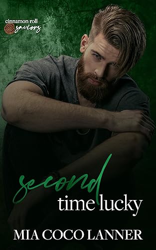 Second Time Lucky  Cinnamon Roll Saviors