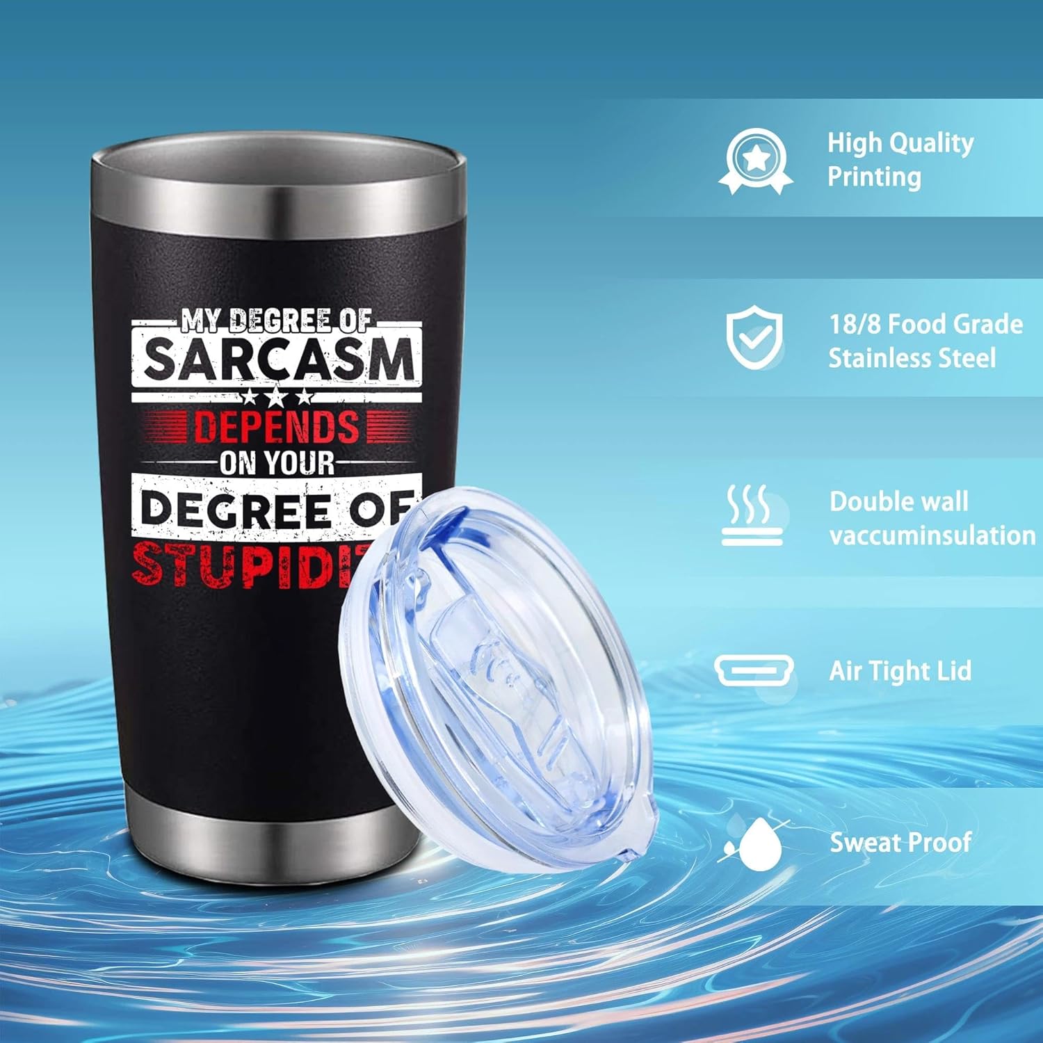 My Degree Of Sarcasm Depends On Your Degree Of Stupidity 20 Oz Insulated Tumblers with Lid & Straw | Double Wall Stainless Steel Tumbler Cups Coffee Mug | Funny Birthday Christmas Gifts Idea (Black) - Image 2