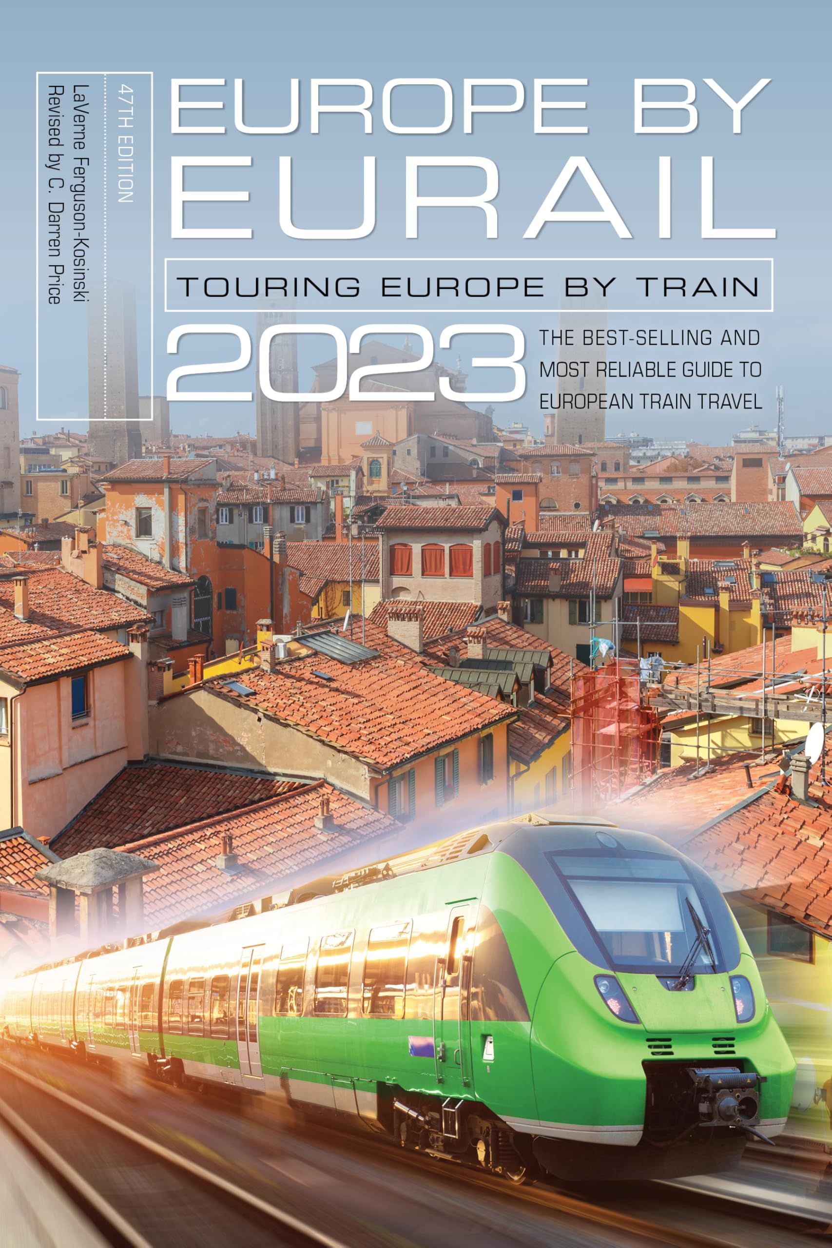Buy Europe by Eurail 2023: Touring Europe by Train — BookShops.in