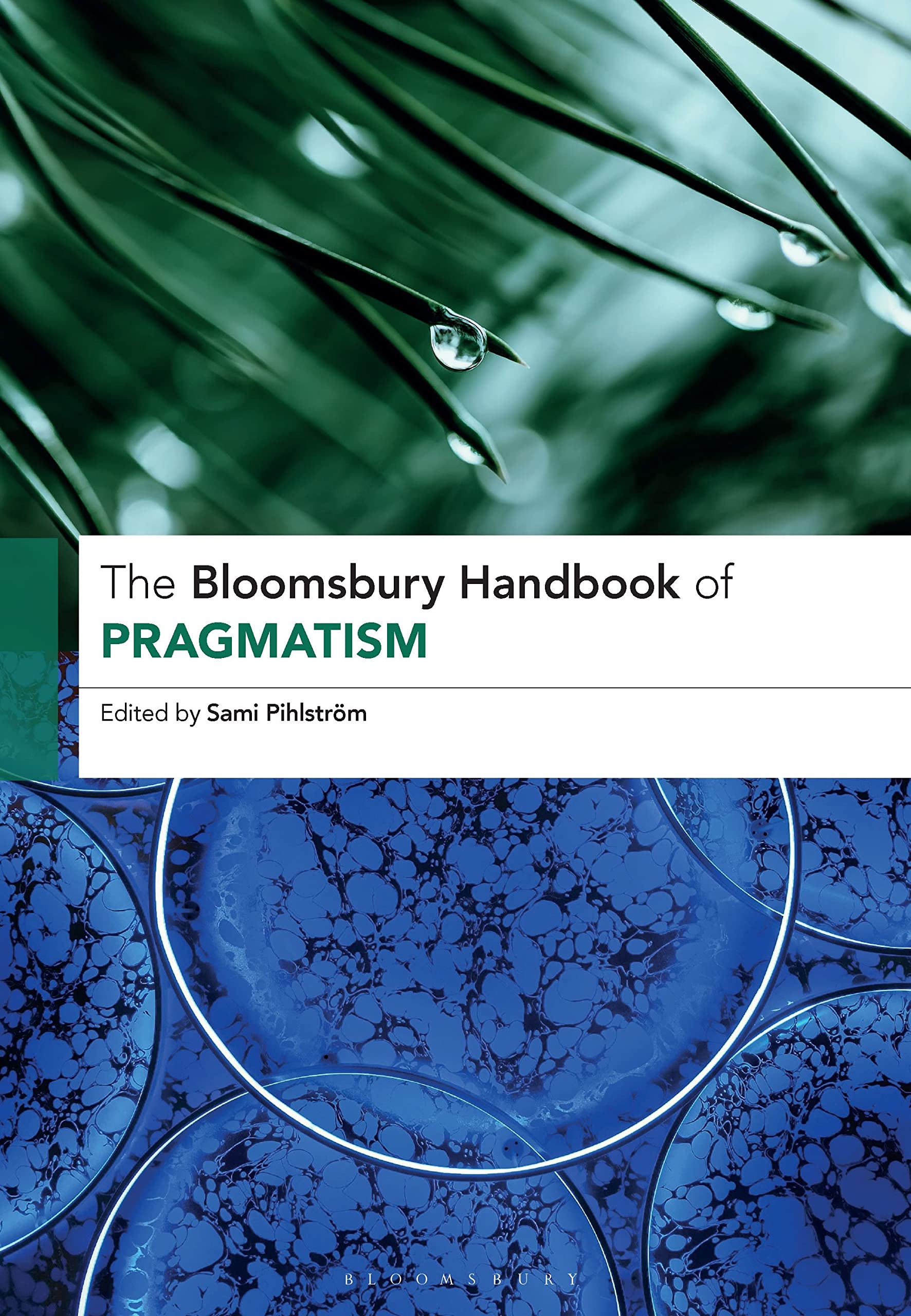 Bloomsbury Handbook of Pragmatism, The