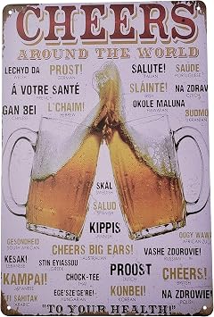 8" x 12" Metal Tin Funny Bar Sign Wall Decor Plaque Poster Cheers, Around the World Rustic Vintage Decor for Bar, Man Cave, Kitchen, Pub