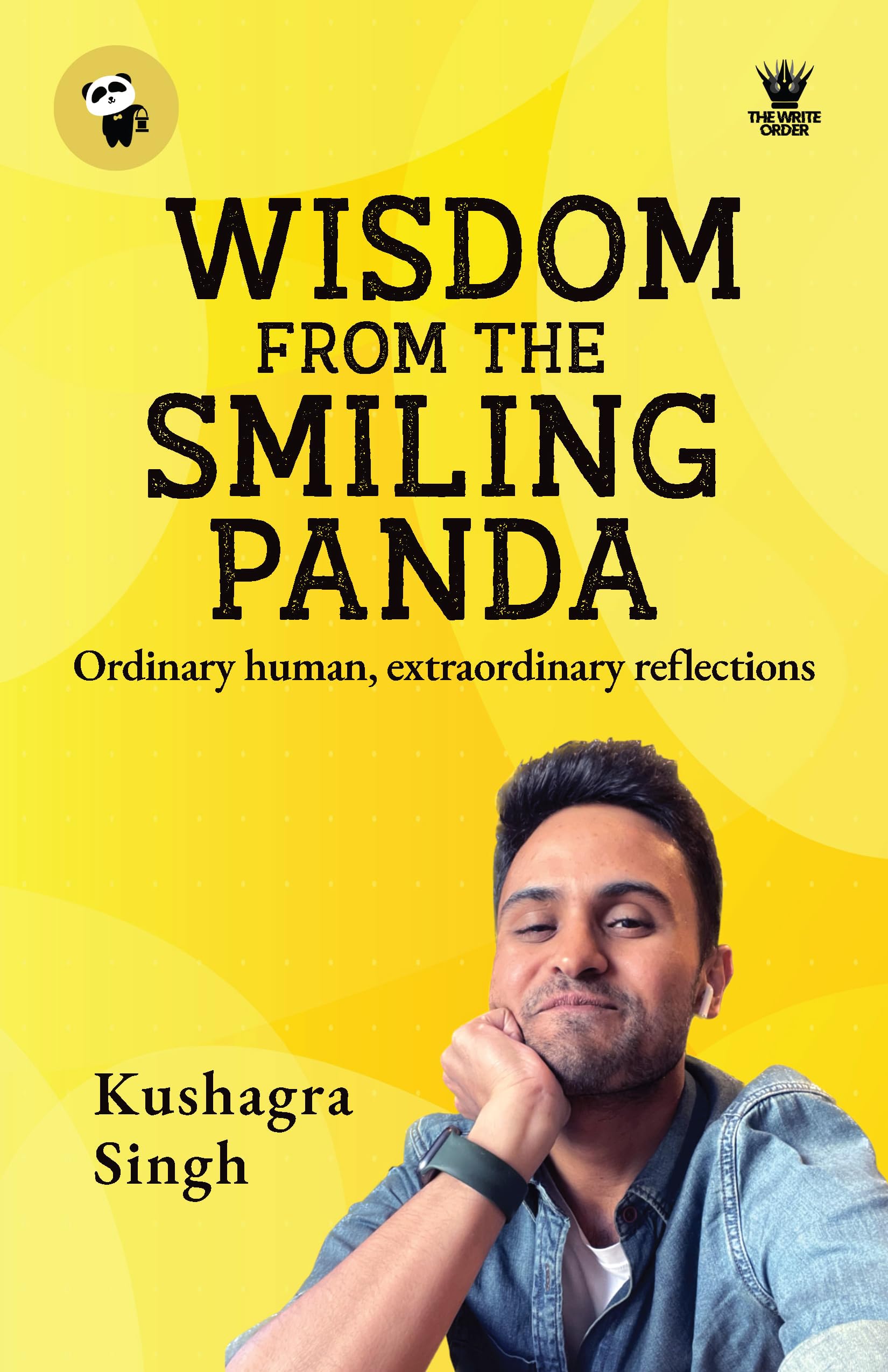 Wisdom From The Smiling Panda: "Ordinary human, extraordinary reflections"