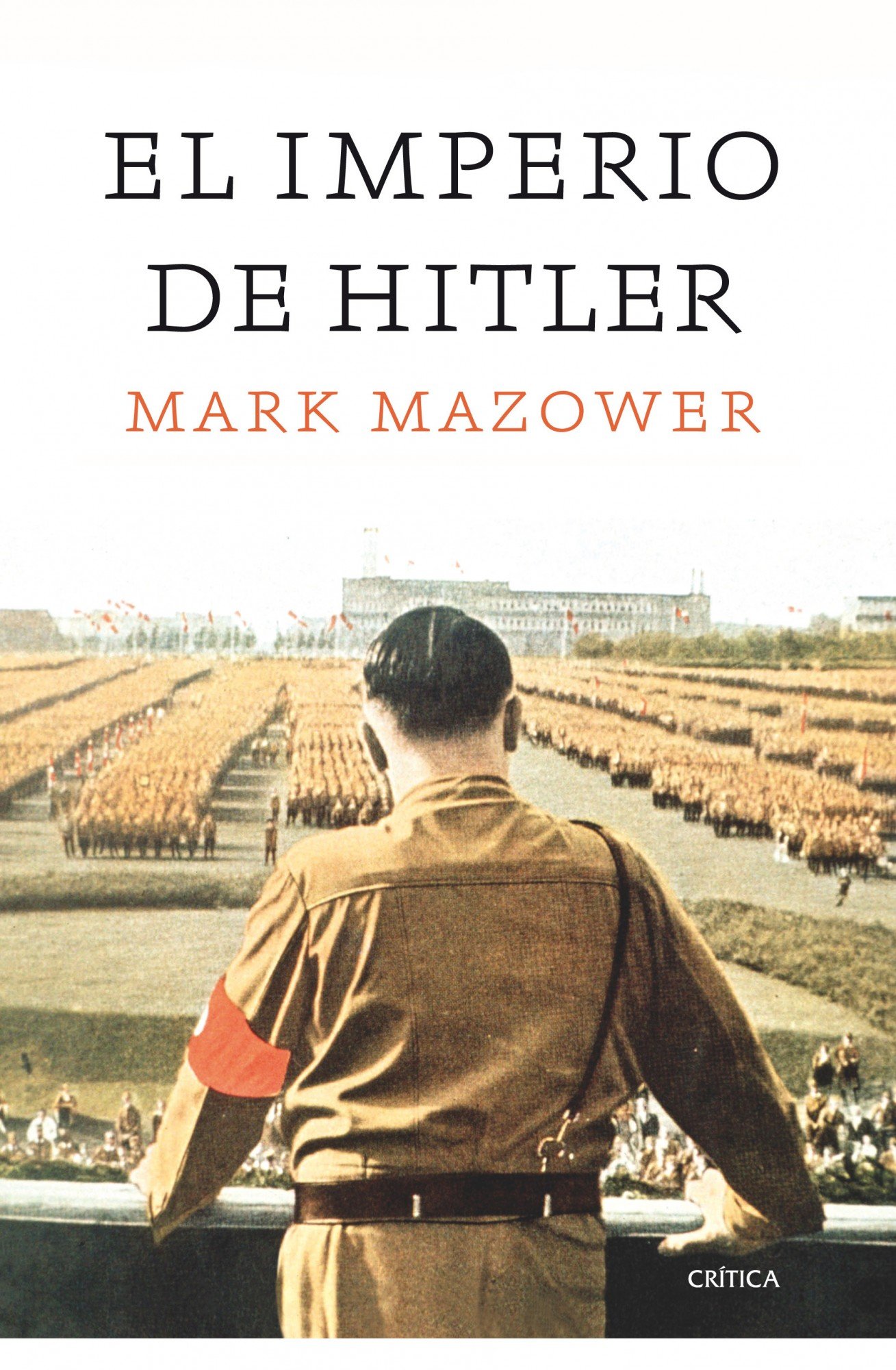 El imperio de Hitler (Memoria Crítica)