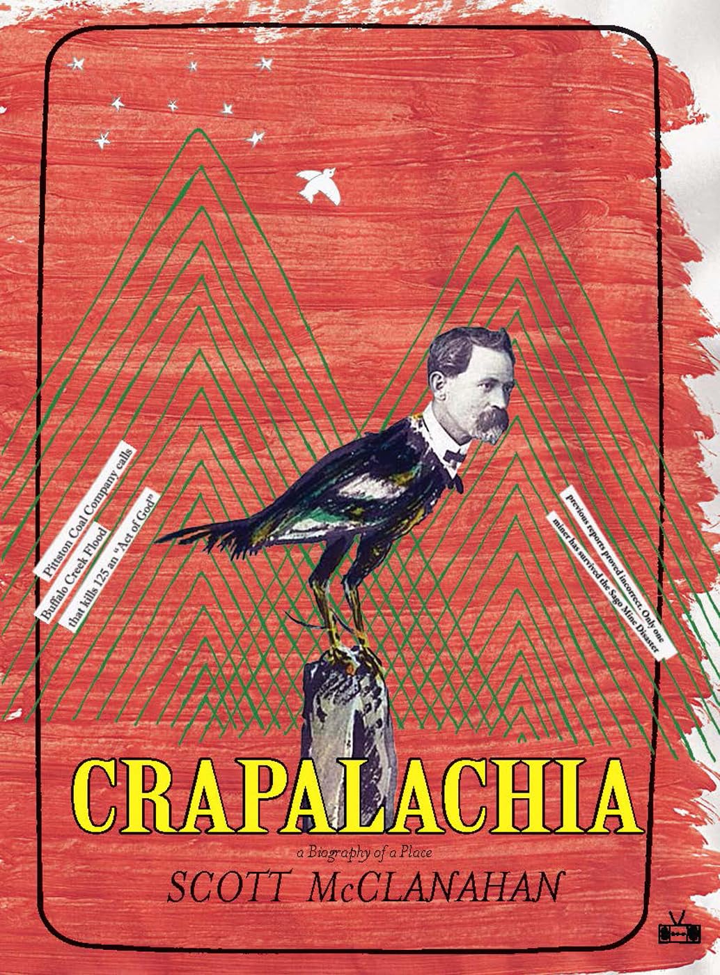 Buy Crapalachia: A Biography of a Place — BookShops.in