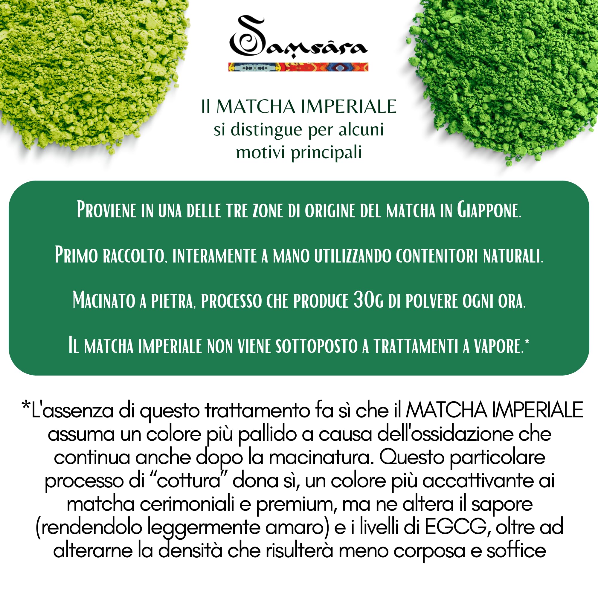 Samsara Kit Matcha Cerimoniale Grado IMPERIALE Premium | Raccolto a Mano in Giappone a YAME Fukuoka, Macinato a Pietra | NO Cottura Vapore | Testato EGCG | NO Glutine | NO Additivi (KIT MATCHA 25G)
