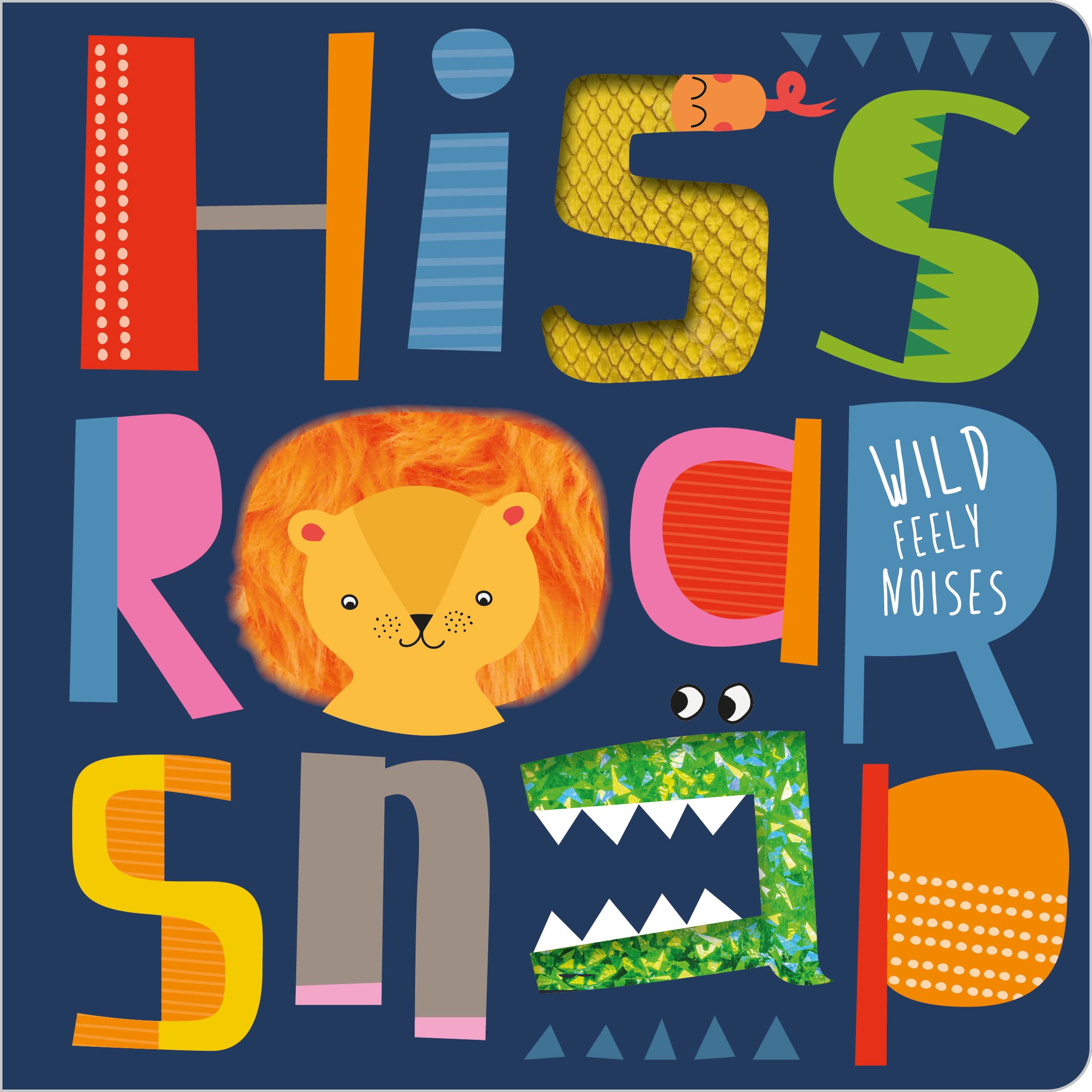 Hiss Roar Snap by Christie Hainsby BOARD BOOK 9781800582590