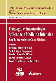 Fisiologia e Farmacologia Aplicadas à Medicina Intensiva: Estudo Baseado em Casos Clínicos