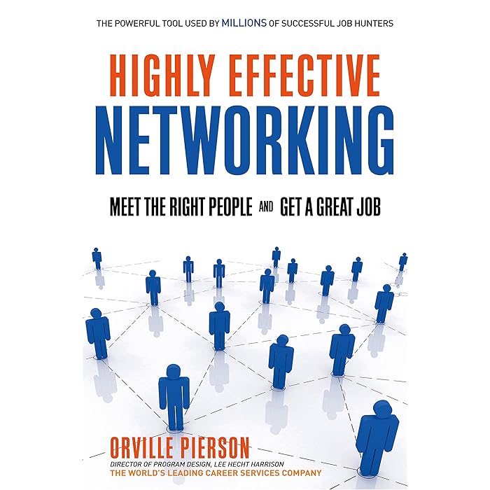 Buy Highly Effective Networking Meet the Right People and Get a Great