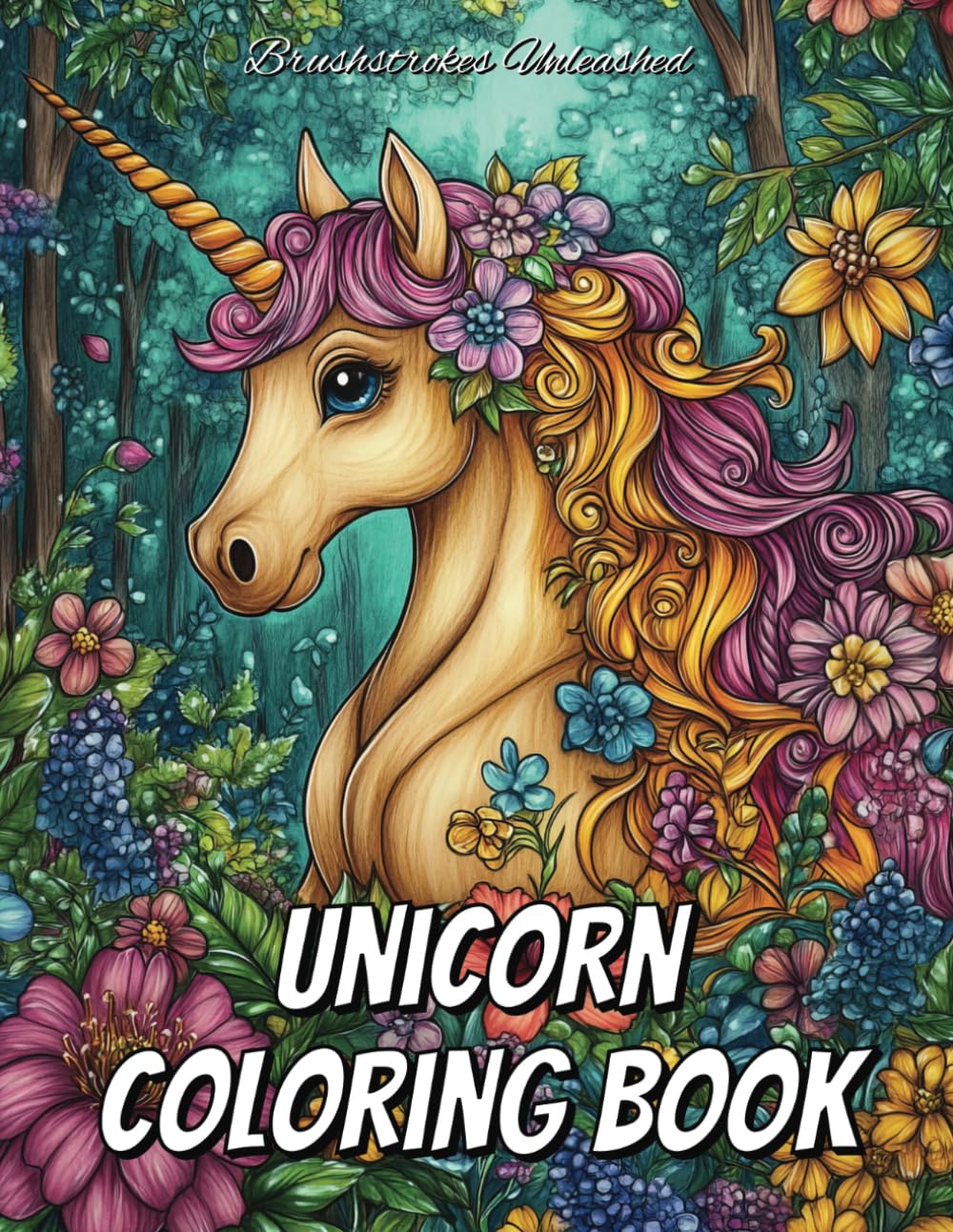 Magical Unicorn Coloring Book: A Relaxing Coloring Adventure: 50 Enchanting Unicorn Illustrations for Stress Relief and Creativity