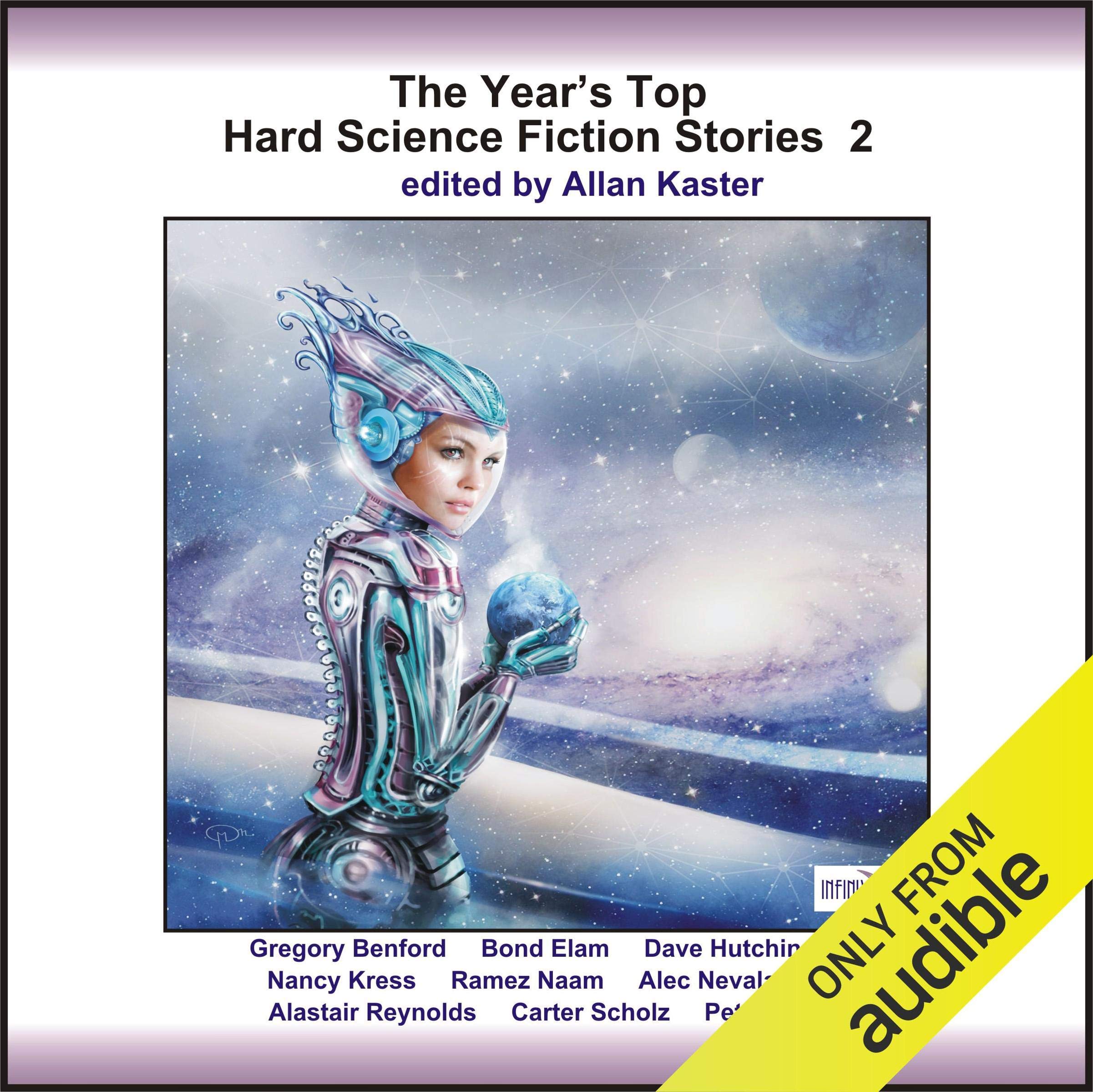 The Year's Top Hard Science Fiction Stories 2