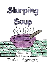 Slurping Soup