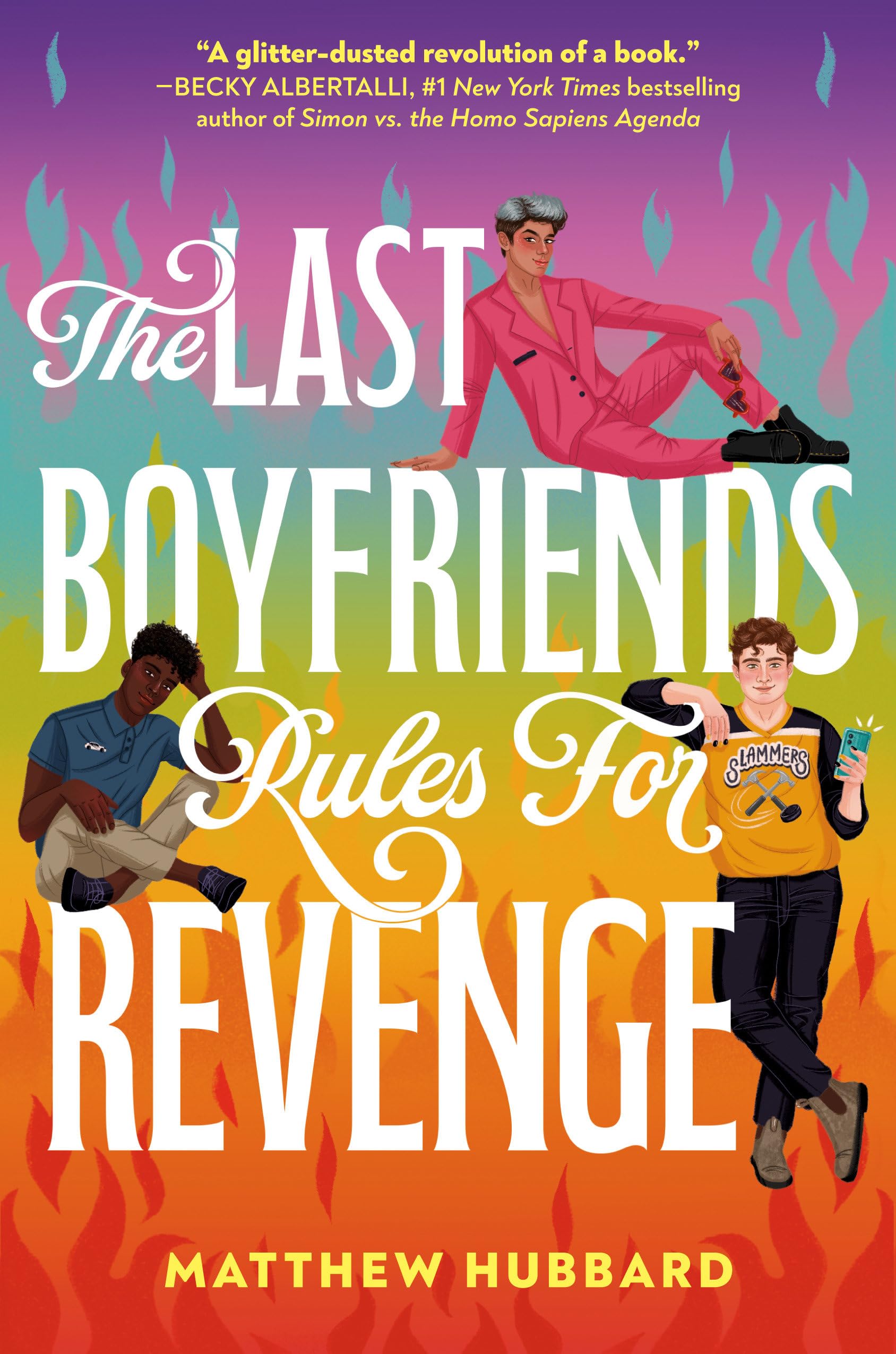 The Last Boyfriends Rules for Revenge by Matthew Hubbard (Hardback Book)