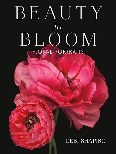 Beauty in Bloom: Floral Portraits- Coffee Table Book