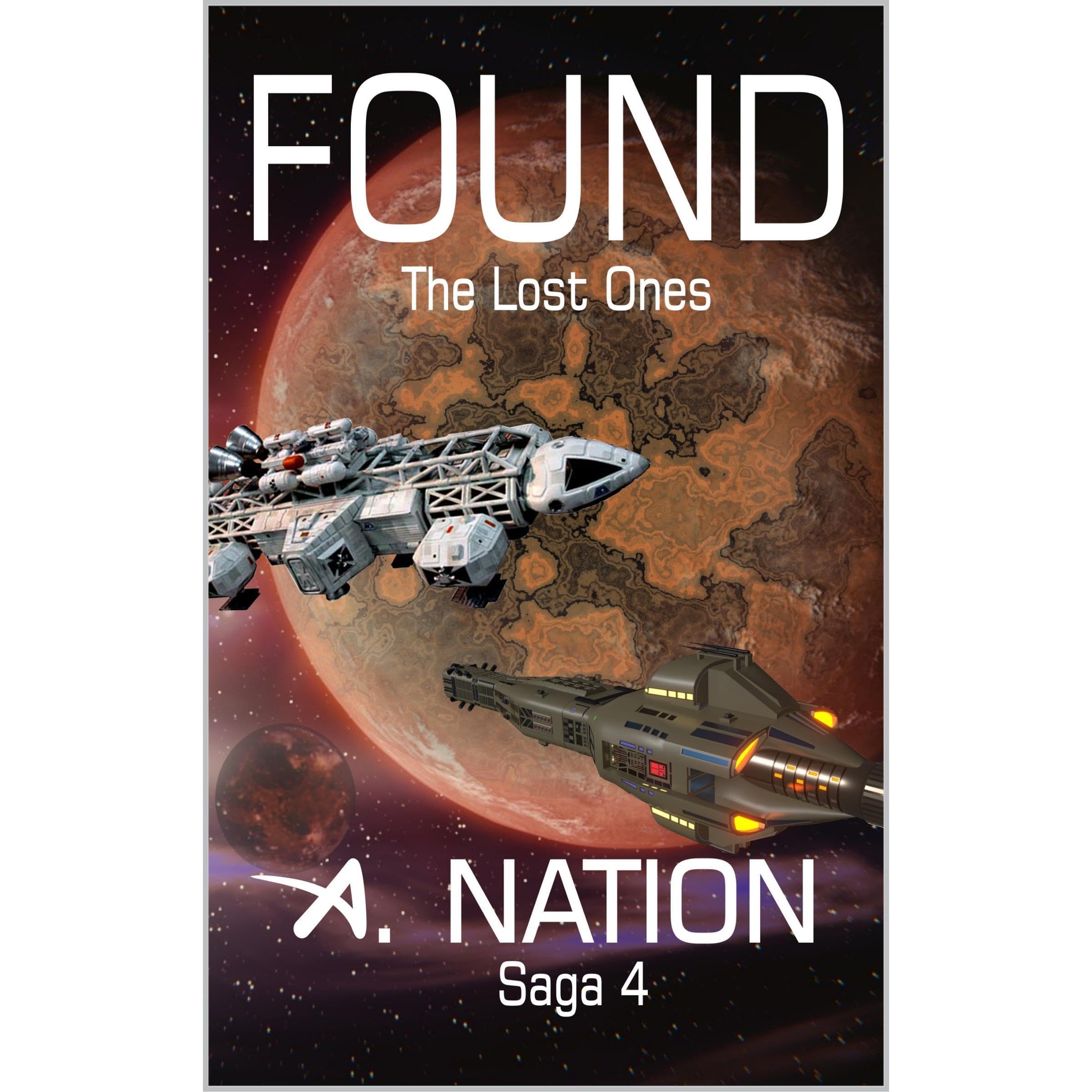 FOUND (Hard Science Fiction with Deep space exploration - Domino Book 4)