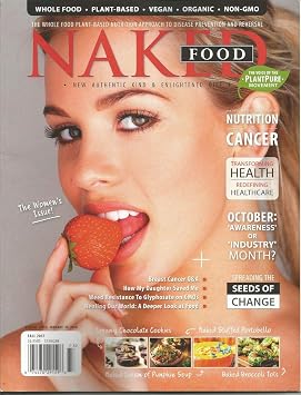 NAKED FOOD MAGAZINE, FALL, 2017