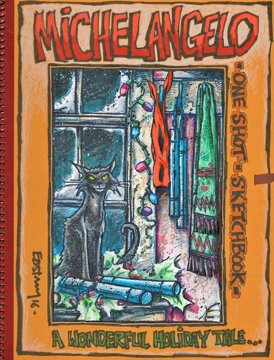 Teenage Mutant Ninja Turtles: The Kevin Eastman Notebook Series: Michelangelo (TMNT Notebook Series)      Hardcover – December 20, 2016