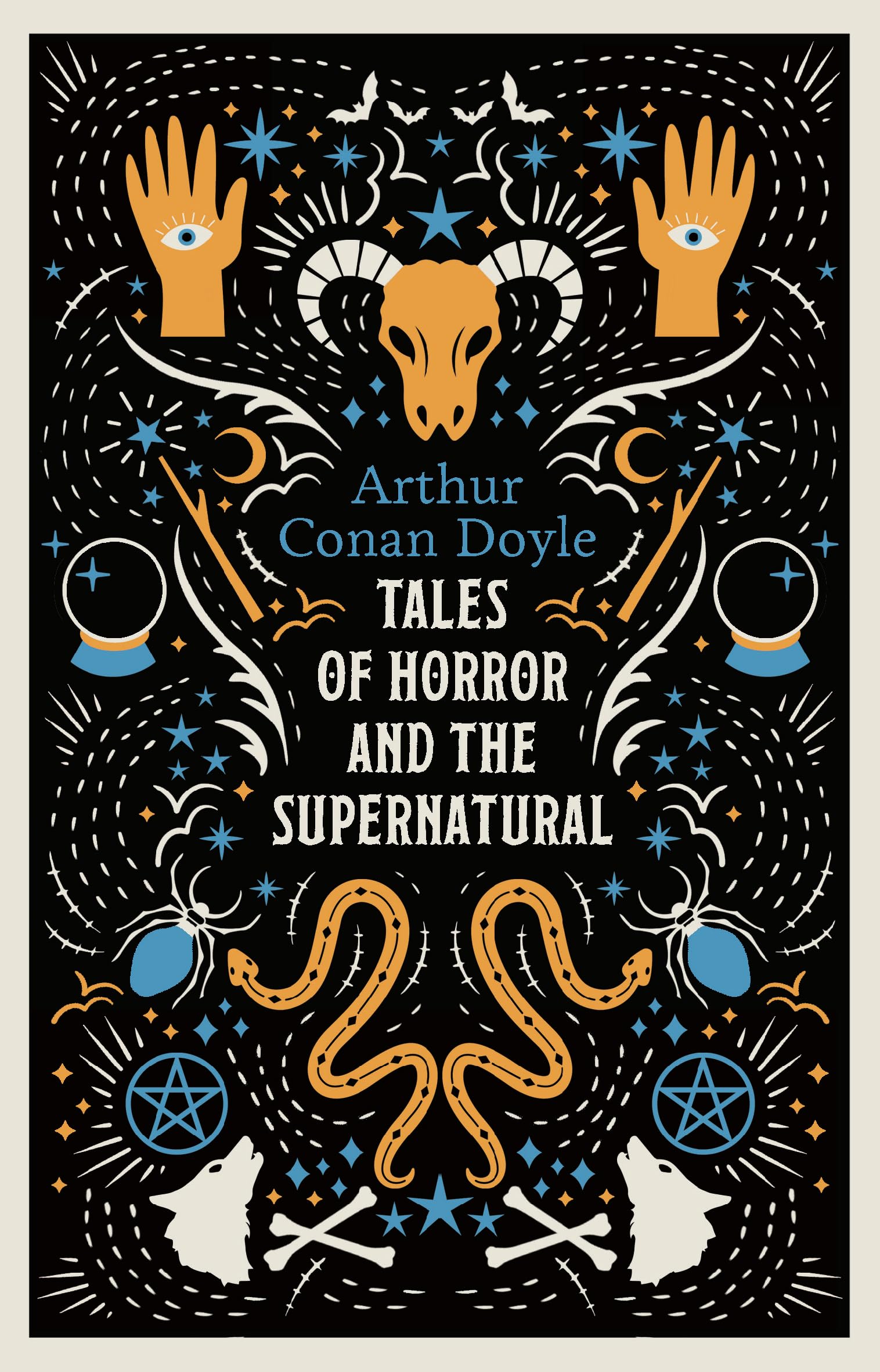 Tales of Horror and the Supernatural: Fully annotated with extra material