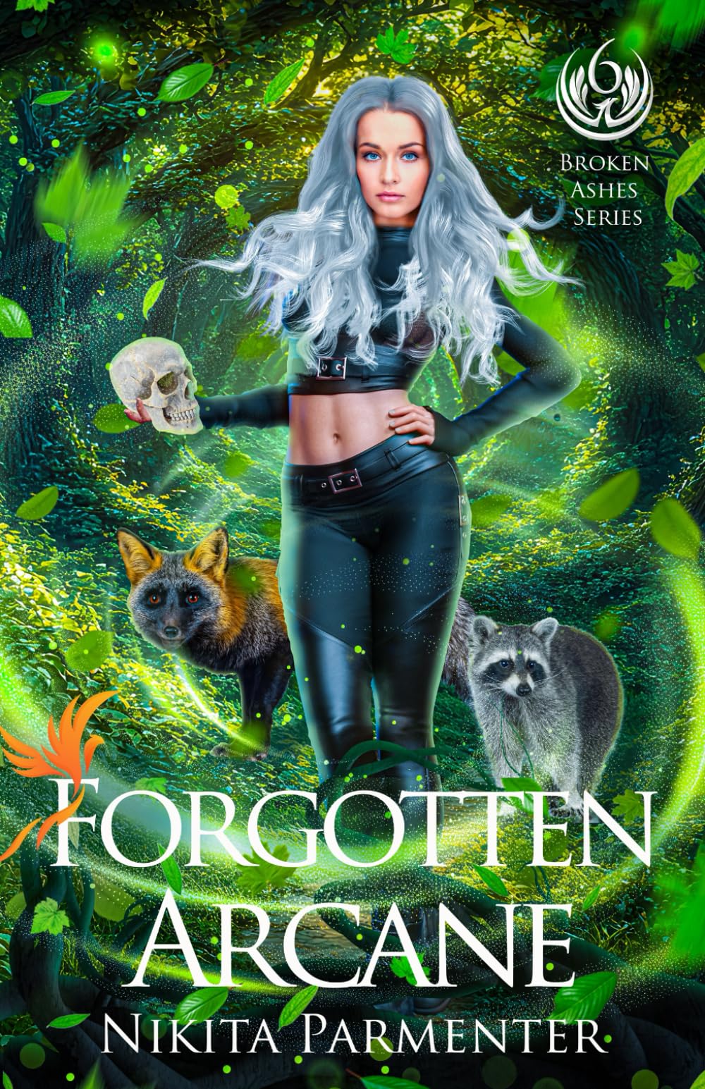 Forgotten Arcane (Broken Ashes) Book 6