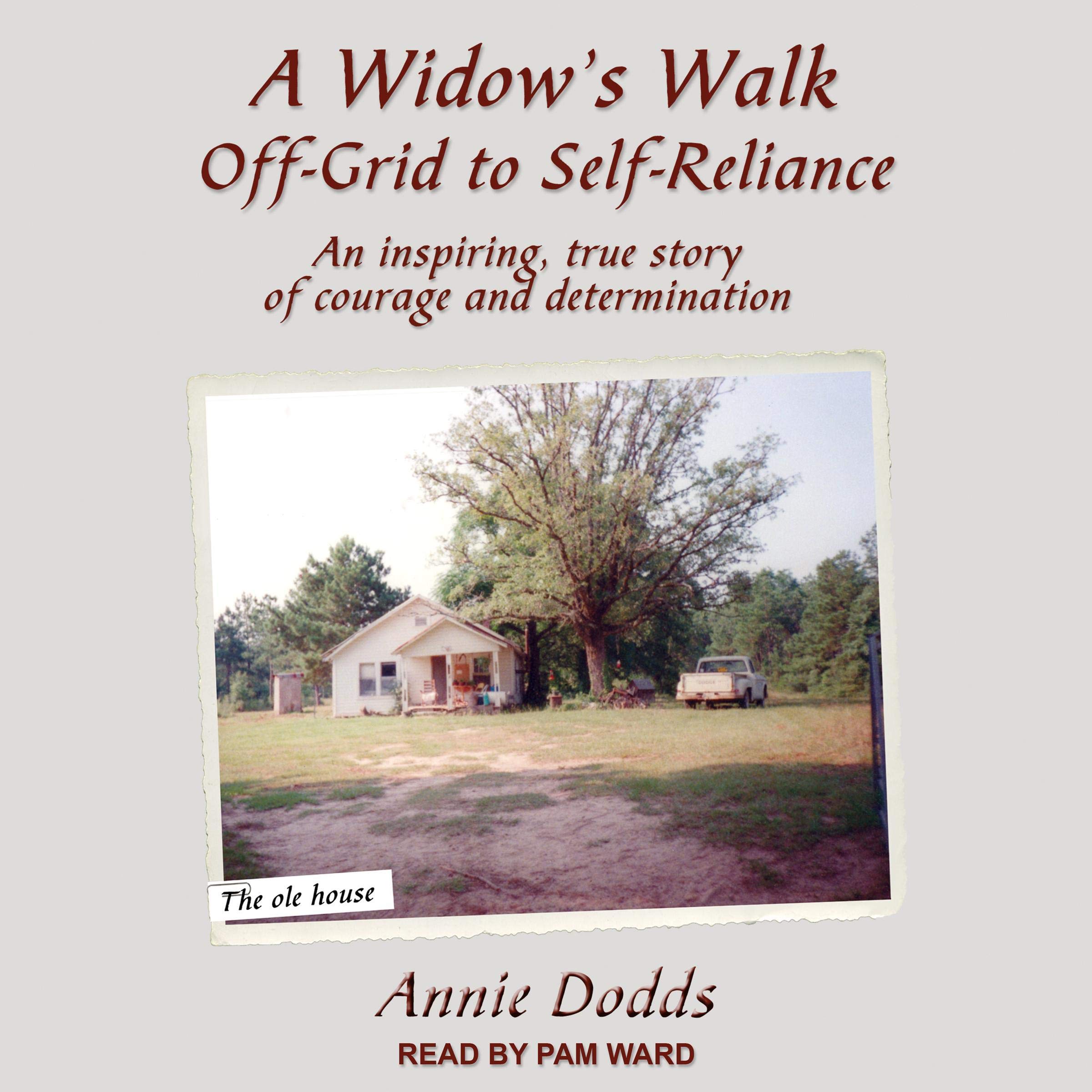 Cover art for A Widow's Walk Off-Grid to Self-Reliance