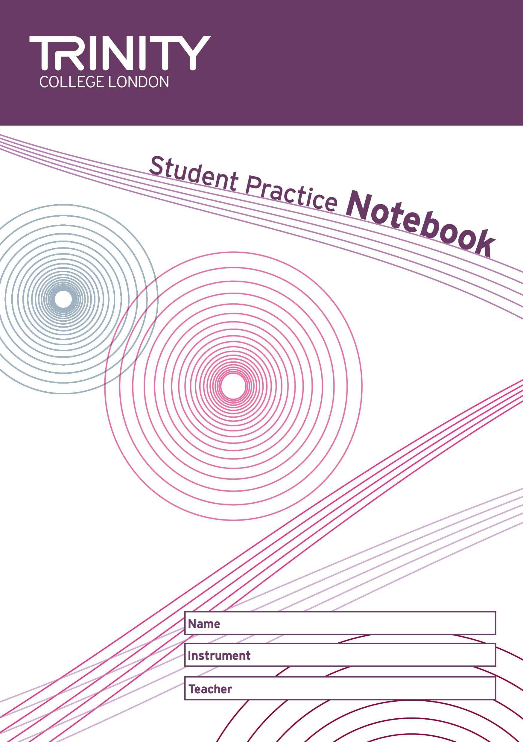 Trinity College London Student Practice Notebook: General Musicianship Texts (Trinity Examination)