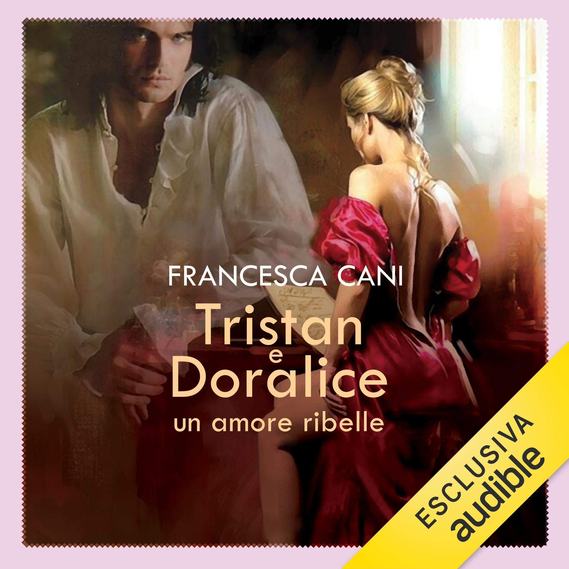 Tristan e Doralice: Un amore ribelle