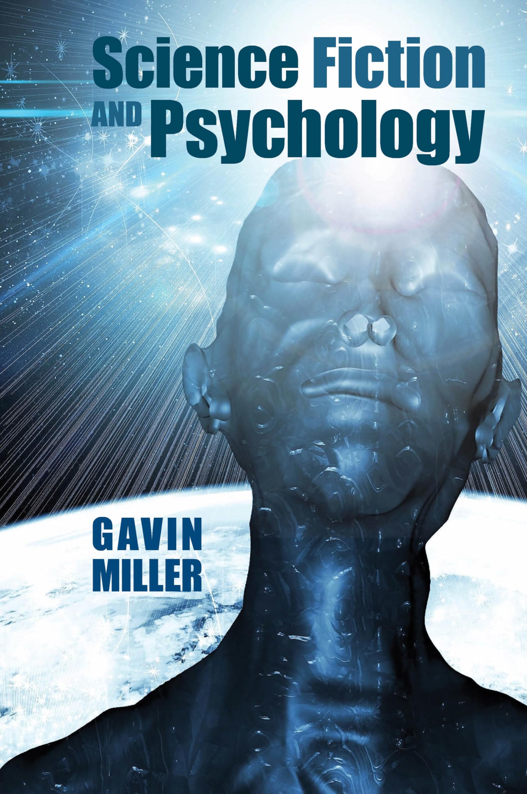 Science Fiction and Psychology Miller Paperback Liverpool University Press