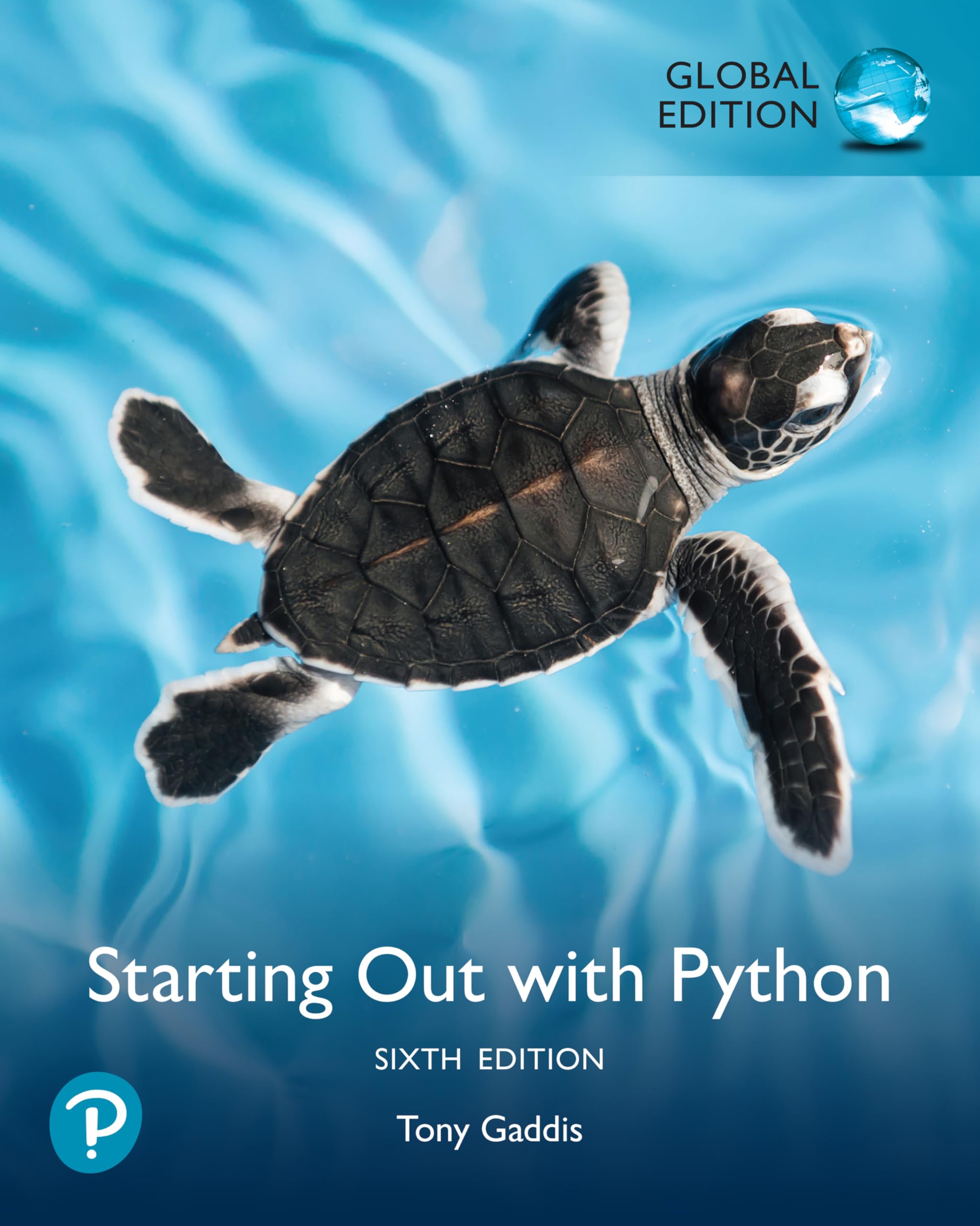 Tony Gaddis Unisex Multicolor Starting Out With Python, Global Edition Paperback Book Size 6
