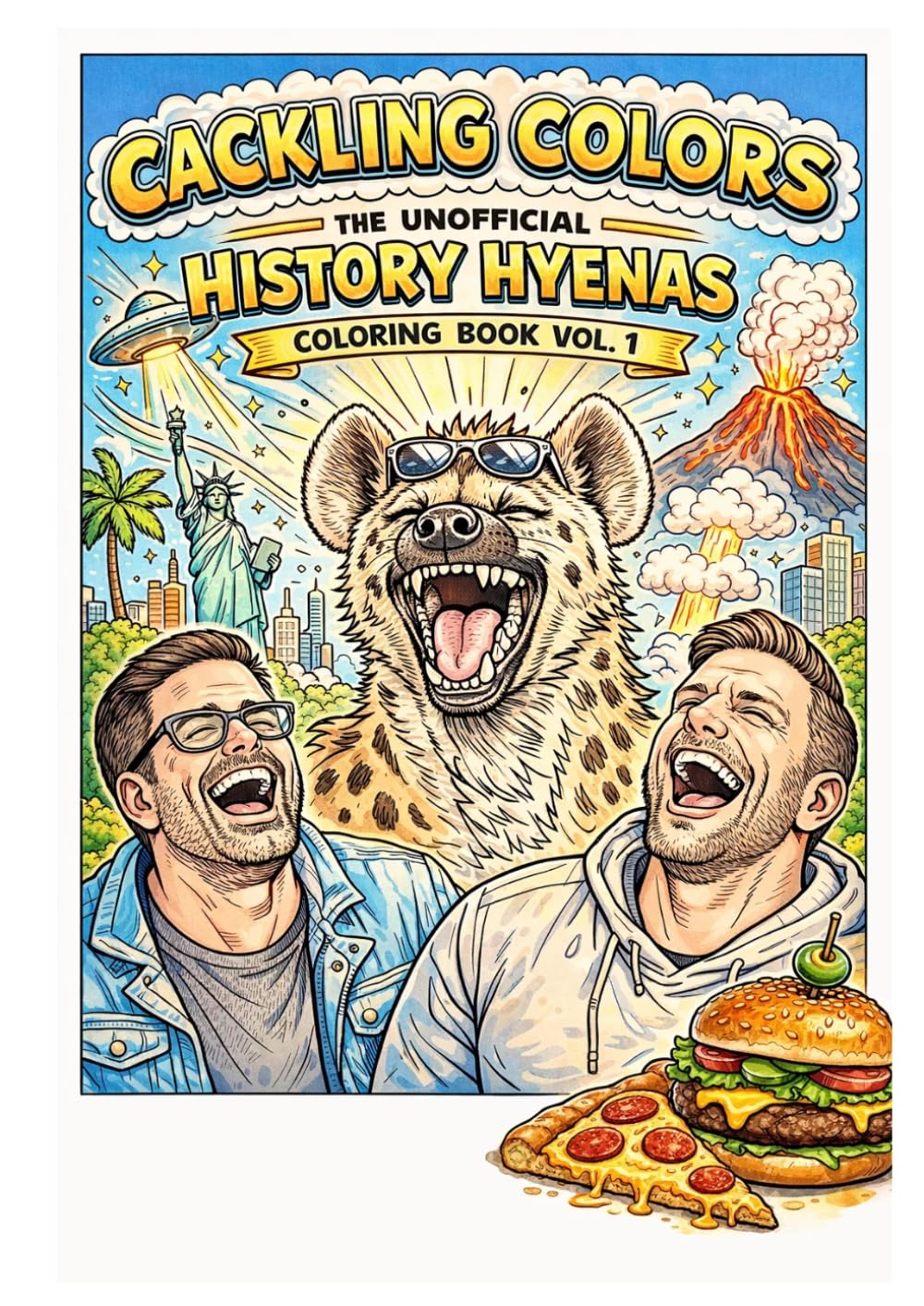 Cackling Colors Vol. 1: The Unofficial History Hyenas Coloring Book