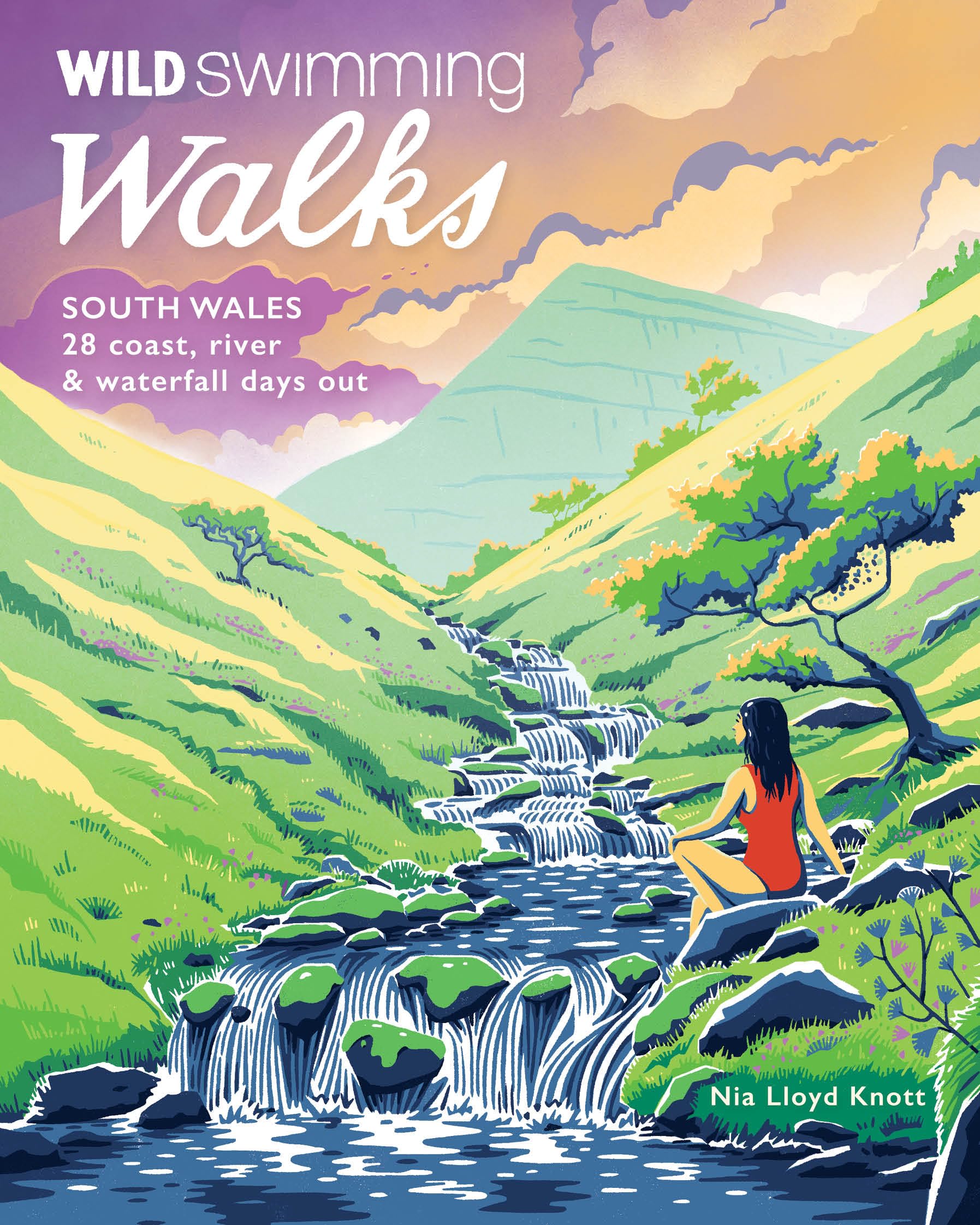 Wild Swimming Walks South Wales: 28 lake, river, waterfall and coastal days out in the Brecon Beacons, Gower and Wye Valley: 6