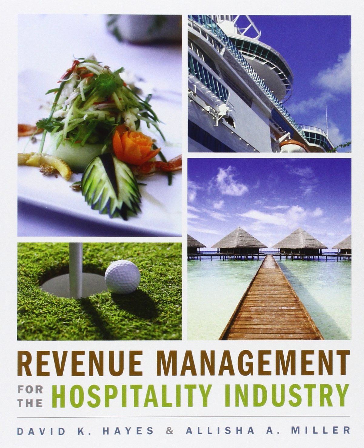 Revenue Management for the Hospitality Industry Paperback – 19 Nov. 2010