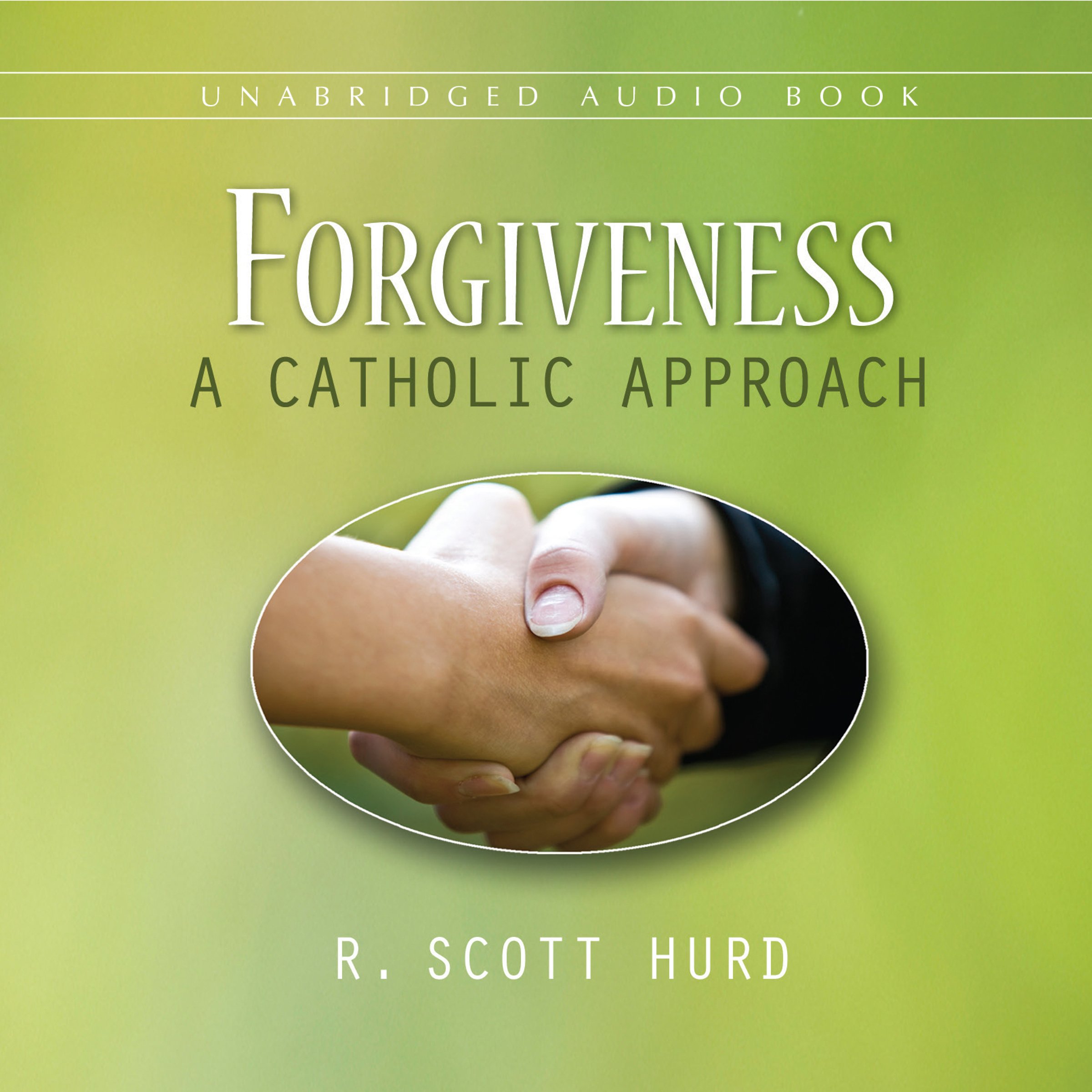 Cover art for Forgiveness: A Catholic Approach
