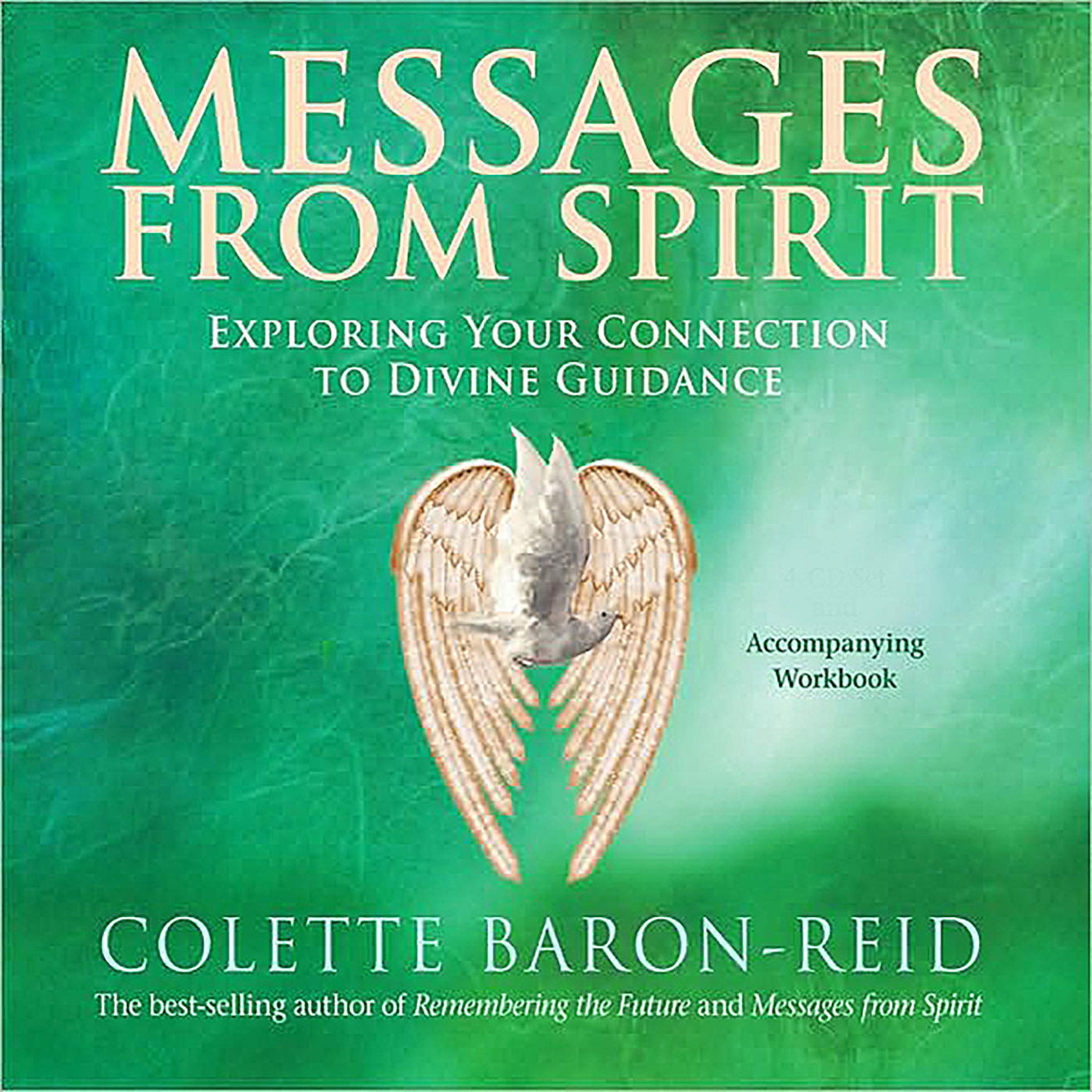 More Messages from Spirit