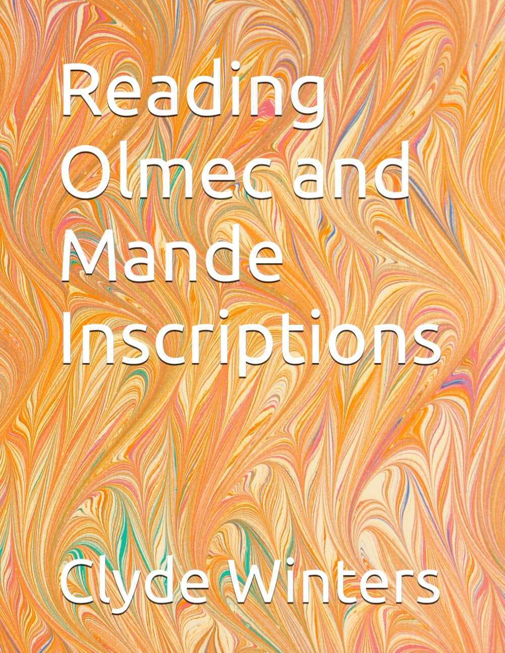 Reading Olmec and Mande Inscriptions