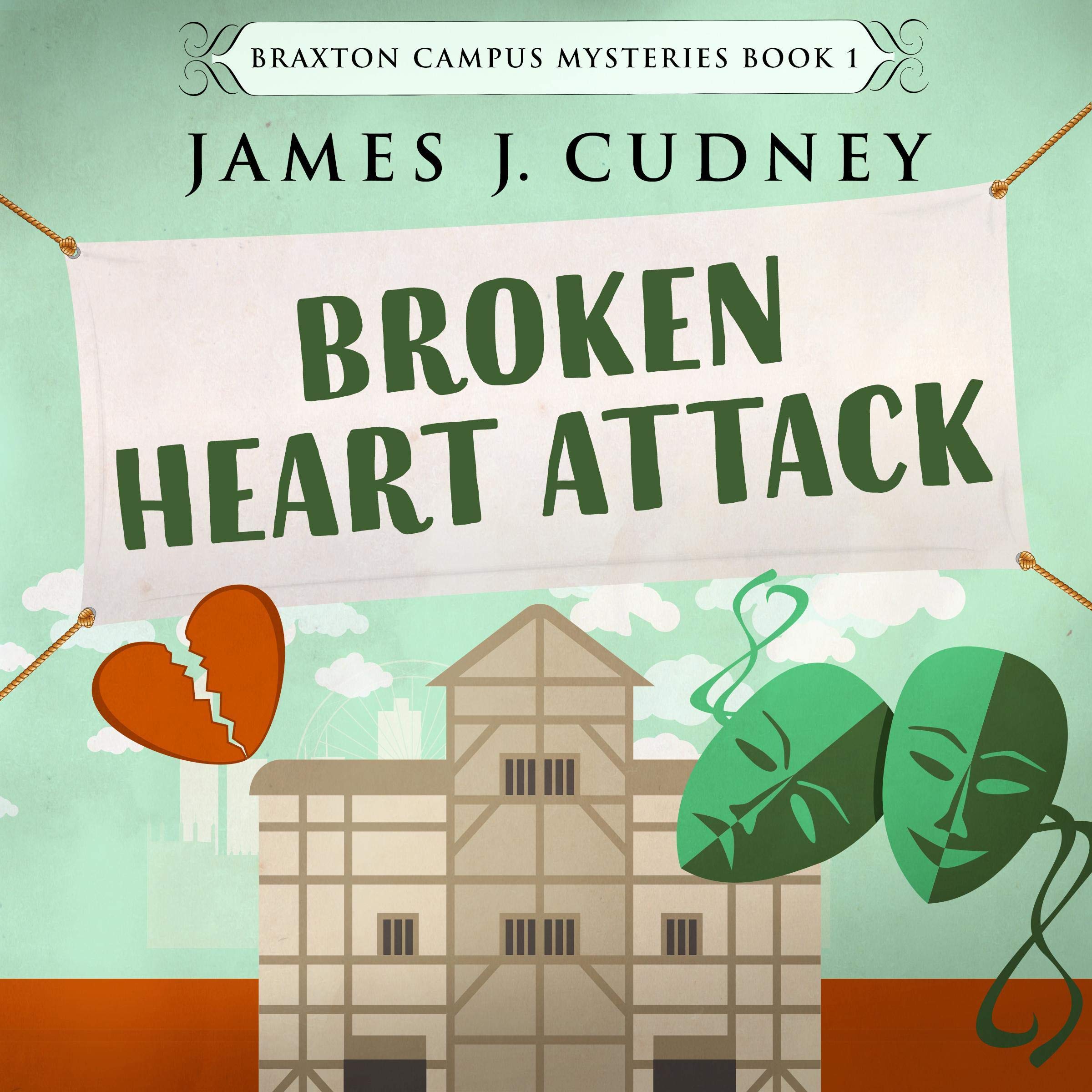 Cover art for Broken Heart Attack: Death at the Theater
