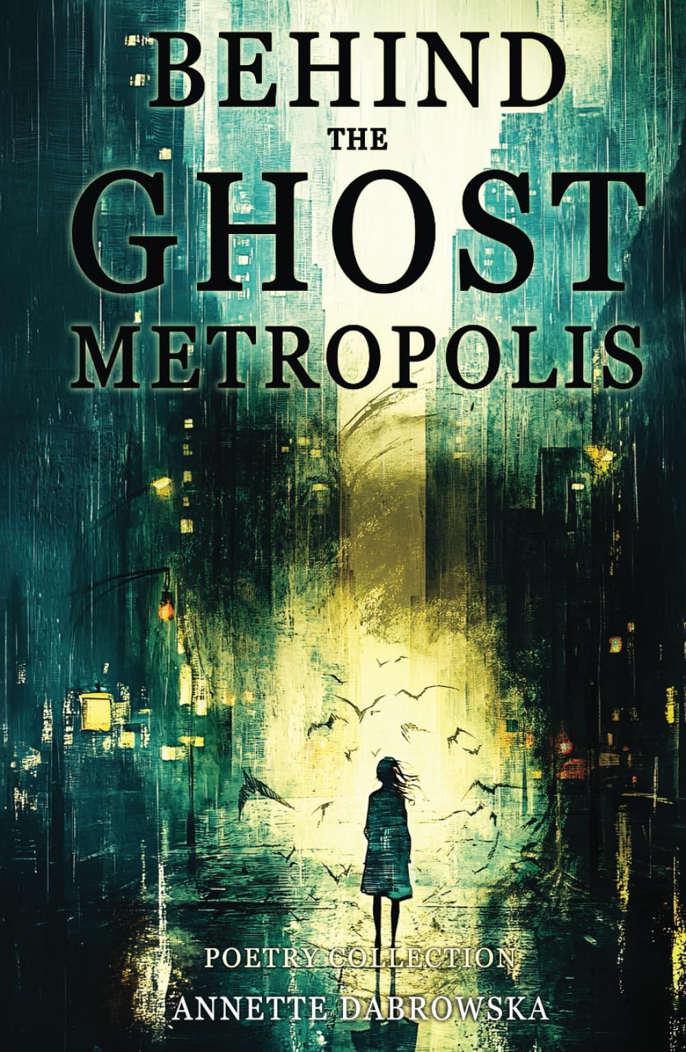 Behind the Ghost Metropolis