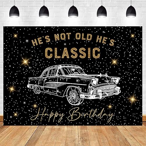 Miniatura 5 de InMemory Telón de fondo retro clásico de cumpleaños para automóvil, divertido con texto en inglés "He's Not Old He's Classic, cartel brillante negro