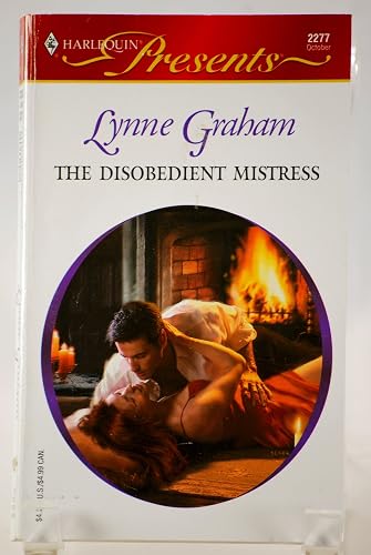 The Disobedient Mistress (Sister Brides) (Harlequin Presents)