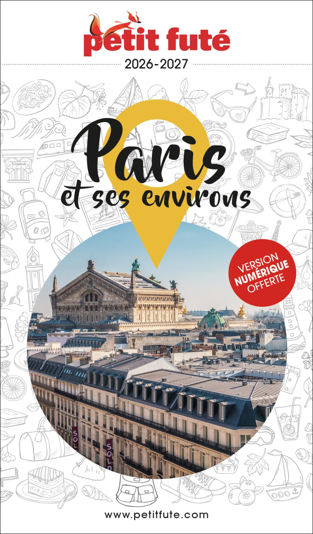 Guide Paris Et Ses Environs 2026 Petit Futé (2026)