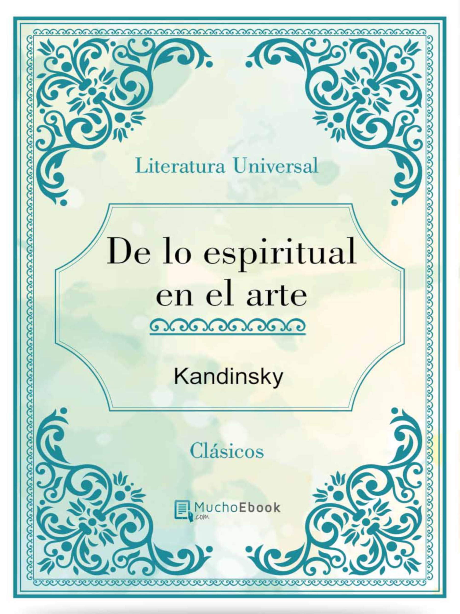 De lo espiritual en el arte (Spanish Edition)