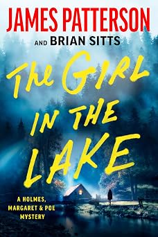 The Girl in the Lake: A Holmes, Margaret & Poe Mystery